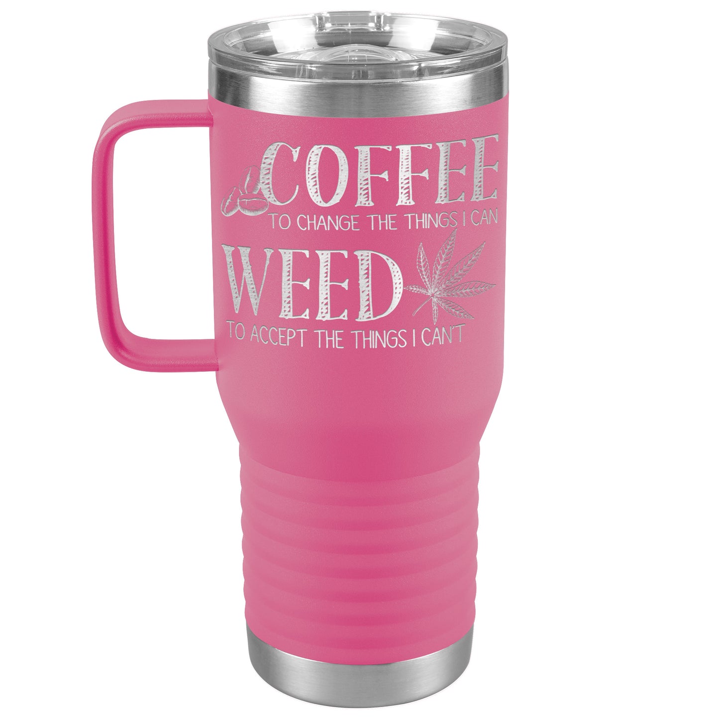 Coffee and Weed Travel Tumbler