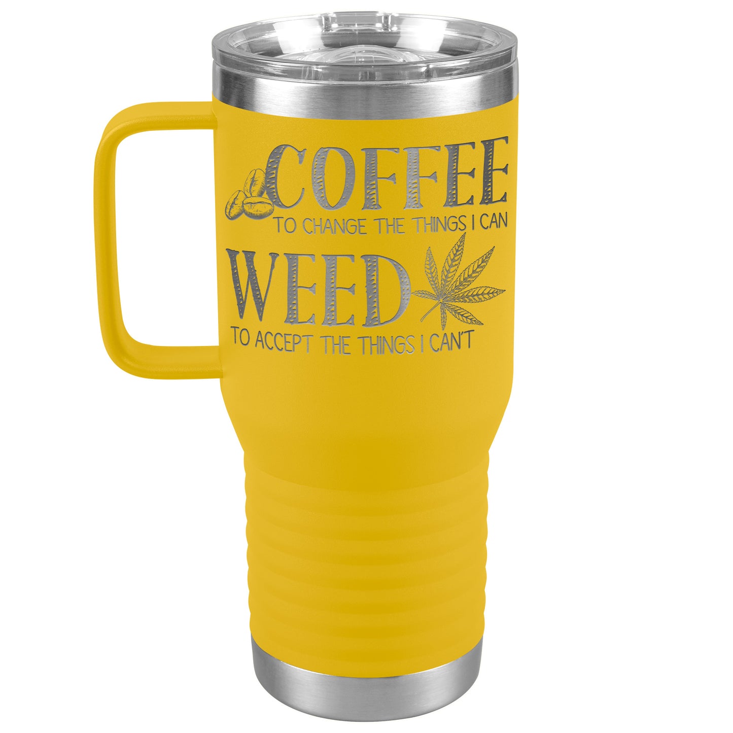 Coffee and Weed Travel Tumbler