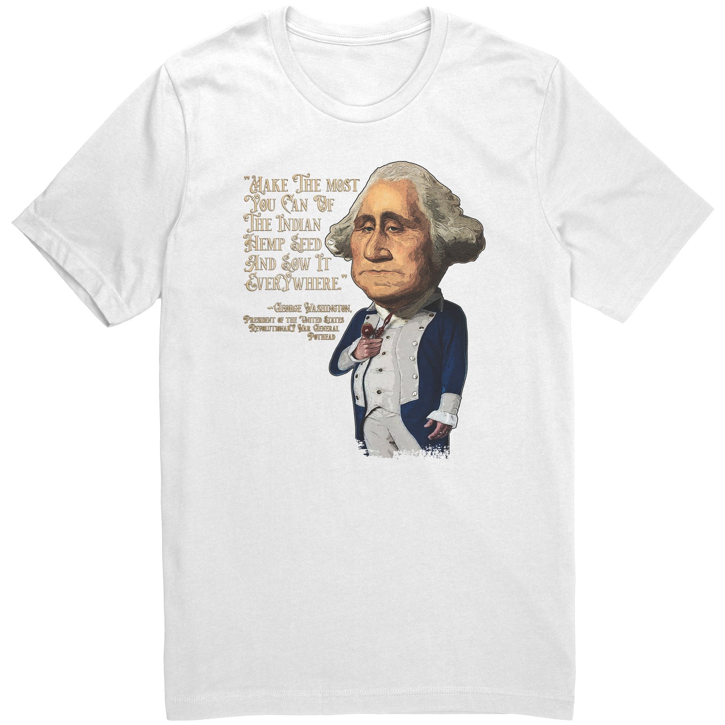 Famous Cannabis Quotes - George Washington