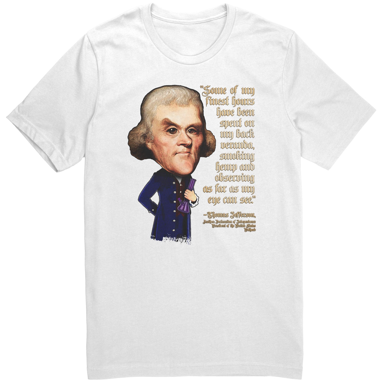 Famous Cannabis Quotes - Thomas Jefferson