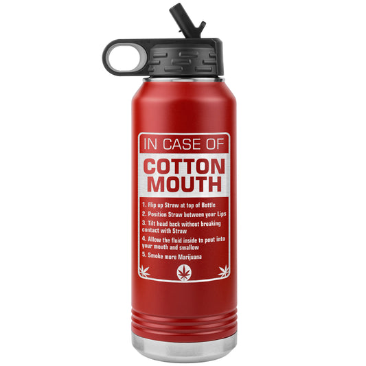 In Case of Cotton Mouth Water Bottle