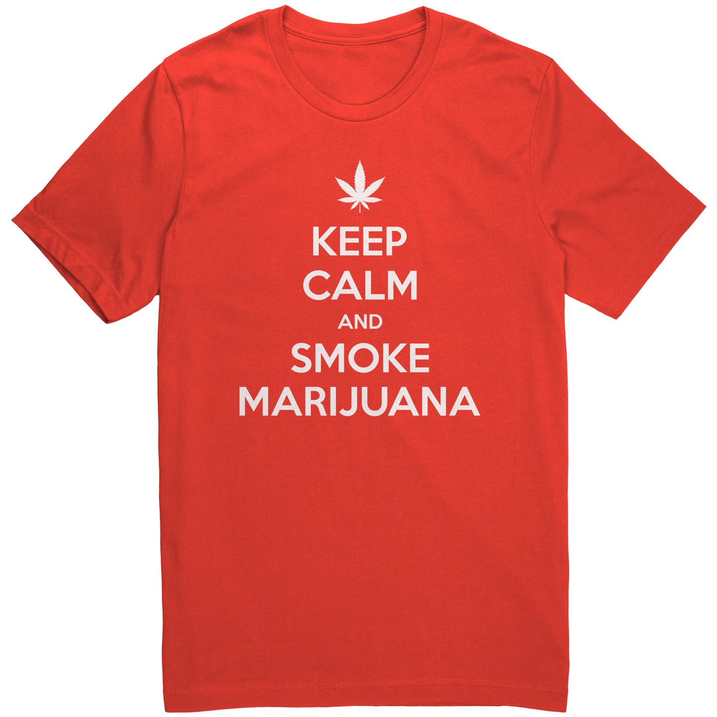 Keep Calm and Smoke Marijuana