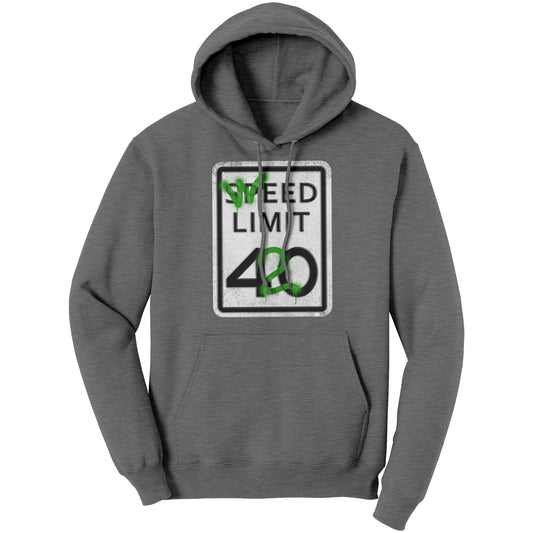 Weed Limit 420 Sign Hoodie